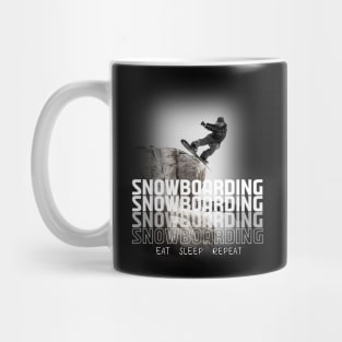 Eat Sleep Snowboarding Repeat - Funny Snowboarding Mug